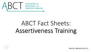 Assertiveness Training  ABCT Fact Sheets [upl. by Avle]