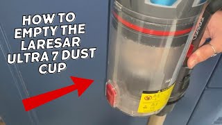 How to empty the Laresar Ultra 7 cordless vacuum cleaner [upl. by Thordia329]