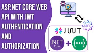 Create AspNet Core Web API with JWT Authentication And Authorization Complete Tutorial [upl. by Turnbull692]