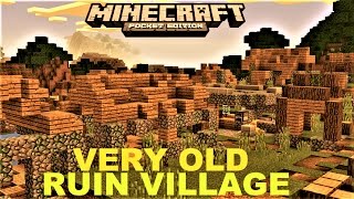 MINECRAFT PE 100  VERY OLD RUIN VILLAGE MAP  MCPE 0170 [upl. by Marci]