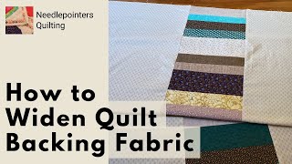 How to Widen Quilt Backing Fabric [upl. by Deeyn]