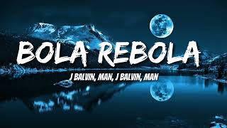 Tropkillaz J Balvin Anitta  Bola Rebola LetraLyrics [upl. by Naillij39]