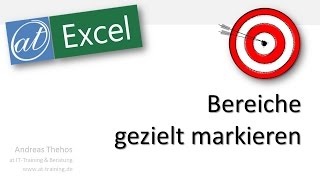 Excel  617  Bereiche gezielt markieren  5 Varianten [upl. by Telimay]