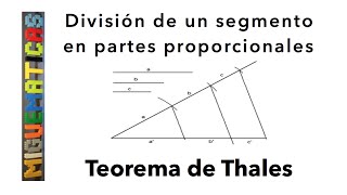 Teorema de Thales División de un segmento en partes proporcionales [upl. by Sacks400]