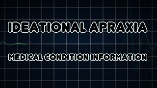 Ideational apraxia Medical Condition [upl. by Siroled]