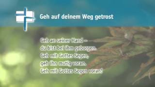 Geh auf deinem Weg getrost und ohne Sorgen FBflv [upl. by Nylrehs]