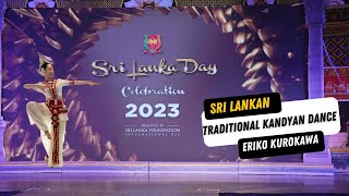 Traditional Kandyan Dance performed by Eriko Kurokawa for Sri Lanka Day 2023 [upl. by Oeramed]