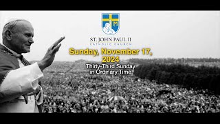 SJPII  The ThirtyThird Sunday in Ordinary Time 2024 [upl. by Eve72]