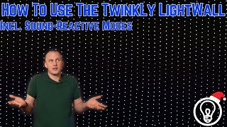 How to Use the Twinkly LightWall including SoundReactive Mode [upl. by Enomahs]