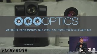 Vaddio ClearVIEW HD20 Camera Review vs PTZOptics [upl. by Teahan888]