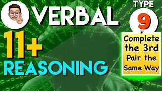 11 Plus Verbal Reasoning  VR Type 9  Complete the 3rd pair the same way  Lessonade [upl. by Aro]