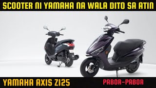 YAMAHA AXIS Z125  BAKIT KAYA WALA DITO SA ATIN [upl. by Adara]