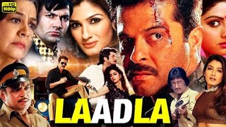 Laadla Full Movie  Anil Kapoor  Sridevi  Anupam Kher  Raveena Tandon  Review And Facts [upl. by Lleneg499]