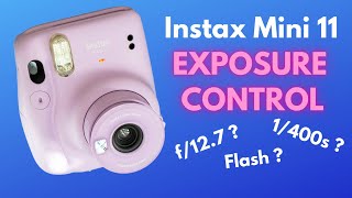 Fujifilm Instax Mini 11  Exposure Control Shutter Speed Aperture and Flash [upl. by Sibelle]