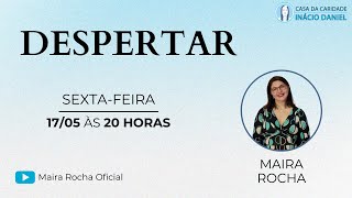 Despertar com Maira Rocha [upl. by Erasmus]