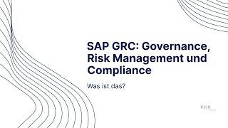 SAP GRC kurz zusammengefasst [upl. by Onaireves357]