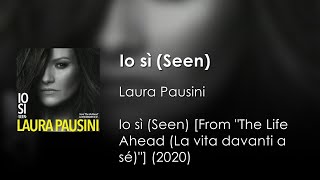 Laura Pausini  Io Sì Seen  Letra Italiano  Español [upl. by Aima]