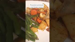 Roasted Potatoes and green beans dinner Daniel fast vegan friendly shorts youtubeshorts [upl. by Marlena416]