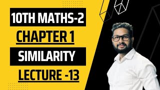 10th Maths2 Geometry Chapter No 1  Similarity  Lecture 13 JR Tutorials [upl. by Tiler]