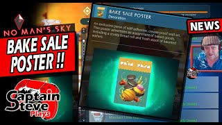 Bake Sale Poster  No Mans Sky Quicksilver Base Building Cosmetic Decal Unlocked  NMS News [upl. by Cinemod]