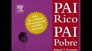 Audiobook Pai rico Pai pobre [upl. by Adnahsar]