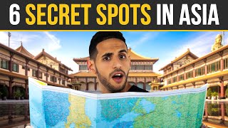 6 Secret Spots In Asia You Will Never Hear About [upl. by Lleraj]