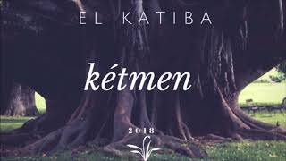 EL KATIBA  Kétmen كتمان  Jazz version [upl. by Ahsemad]