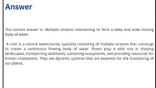 Which of the following best describes a river [upl. by Asir903]