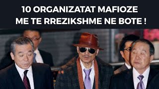 10 Organizatat Mafioze me te Rrezikshme ne Bote [upl. by Heath]