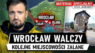 POWÓDŹ idzie przez KRAJ  Woda naciera na WROCŁAW 18092024 [upl. by Kopple]