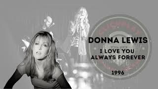 Donna Lewis  I love you always forever 1996 [upl. by Mckale]