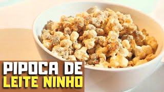 COMO FAZER PIPOCA DE NINHO SEM QUEIMAR [upl. by Ecinerev]