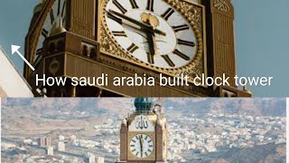 How saudi Arabia built a clock tower 🕋 ArtandvlogUnique videos ytvideos makkah clock tower [upl. by Senilec]