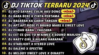 DJ TIKTOK TERBARU 2024  DJ AYO SAYANG CULIK AKU DONG 🎵 DJ BARA BERE X CINTA PERTAMA  ALBUM VIRAL [upl. by Octavian]