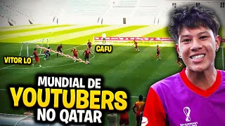 JOGAMOS EM UM ESTÃDIO DE COPA DO MUNDO CAMPEONATO MUNDIAL DE YOUTUBERS NO QATAR [upl. by Euphemia]