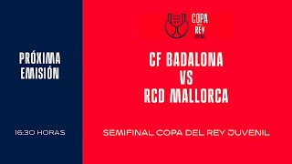 🚨DIRECTO🚨 CF BADALONA VS RCD MALLORCA I🔴RFEF [upl. by Afatsom]