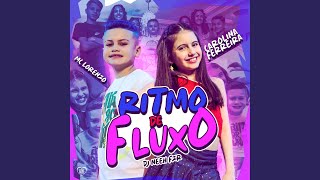 Ritmo de Fluxo [upl. by Aitan]