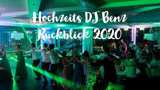 Hochzeits DJ Benz ❤️ Jahresrückblick 2020 [upl. by Bain]