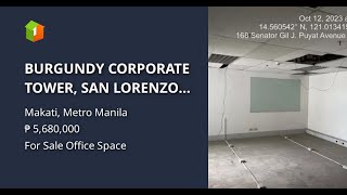 BURGUNDY CORPORATE TOWER SAN LORENZO VILLAGE MAKATI CITY [upl. by Ativak]