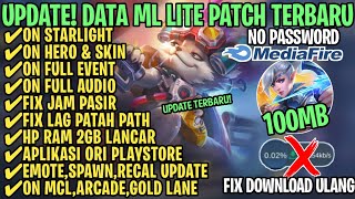 Data ML Lite Full Event 100Mb Terbaru Patch Revamp  ML Lite  Cara Mengatasi Lag amp Patah Patah [upl. by Jule]