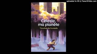 Céleste ma Planète  Chapitre 2 [upl. by Rep]