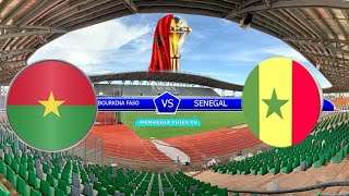 BURKINA FASO VS SENEGAL MATCH RETOURE AU MALI [upl. by Elyag]