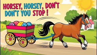 Horsey Horsey Don’t You Stop  Fun Kids Song  Cartoon Animation [upl. by Atekahs587]