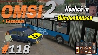 Neulich in Blindenhausen ★ OMSI 2 118  Facecam ★ Lets play Omsi 2 [upl. by Ahsenrad]