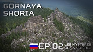 Gornaya Shoria  EP02  Les mystères de la Sibérie [upl. by Hewett202]