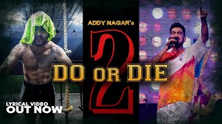 Do or Die Part2  Addy Nagar  Body Transformation  Gym Motivational Video  Hindi  Lyrical [upl. by Clovah45]