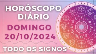 HORÓSCOPO DO DIA DE HOJE DOMINGO 20 OUTUBRO DE 2024 PREVISÃO PARA TODOS OS SIGNOS DIA 201024 [upl. by Uase835]