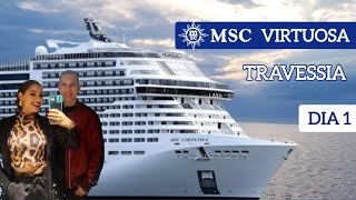 MSC Virtuosa  Travessia  Dia 1 Embarque [upl. by Alleda]