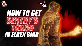 Elden Ring How to Get Sentrys Torch  Best Way to see Invisible Enemies [upl. by Fe439]