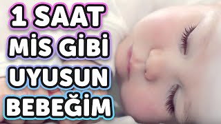 1 Saat Mis Gibi Uyusun Bebeğim  Sevda Künktakan  Yepyeni Uyutan Ninni 2016 [upl. by Tterej]